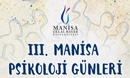 III. Manisa Psikoloji Günleri